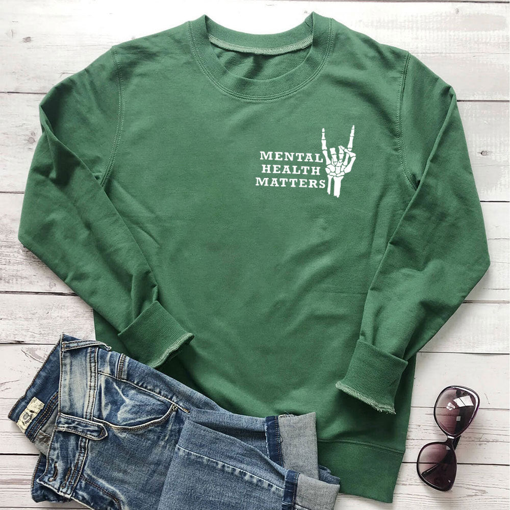 Mental Health Matters letter printed hoodie